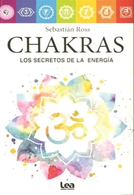  Chakra: La Danza Mística de la Energía Interior